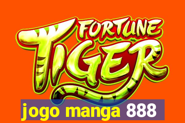 jogo manga 888