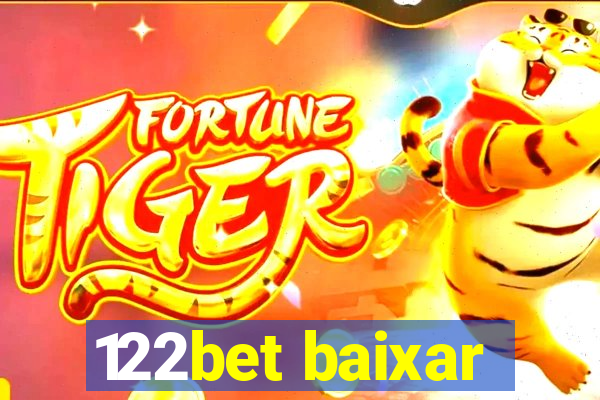 122bet baixar