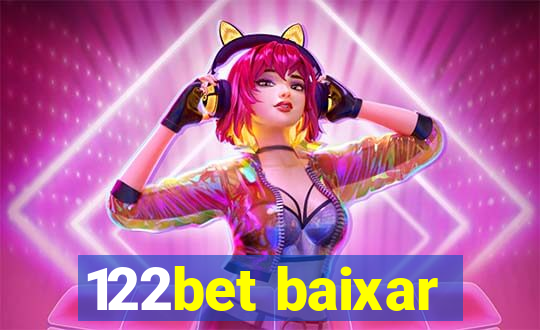 122bet baixar