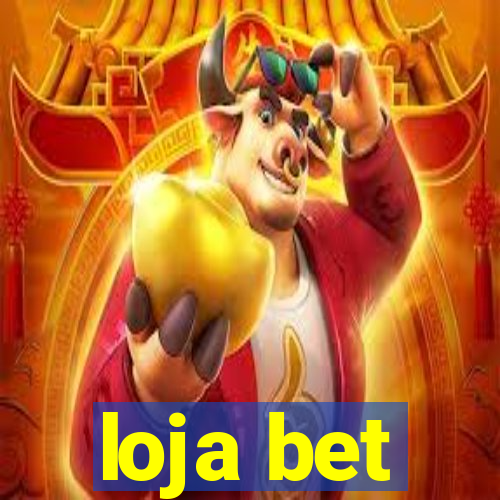 loja bet