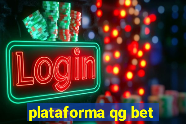 plataforma qg bet