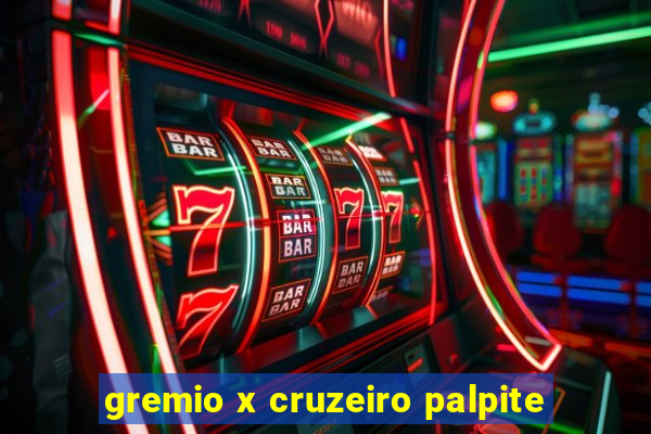 gremio x cruzeiro palpite