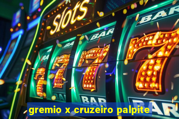 gremio x cruzeiro palpite