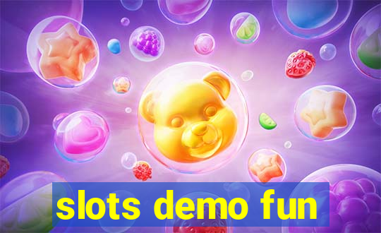 slots demo fun