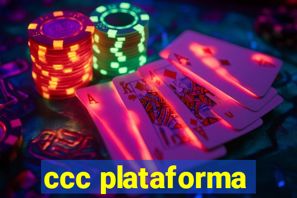 ccc plataforma