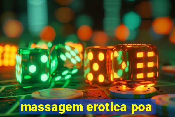 massagem erotica poa