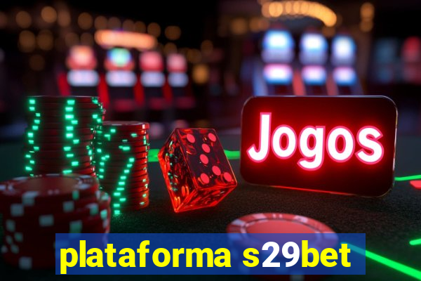 plataforma s29bet