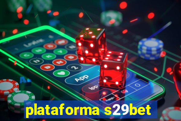 plataforma s29bet