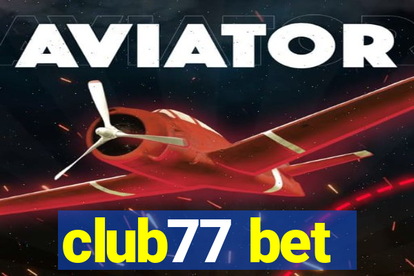 club77 bet