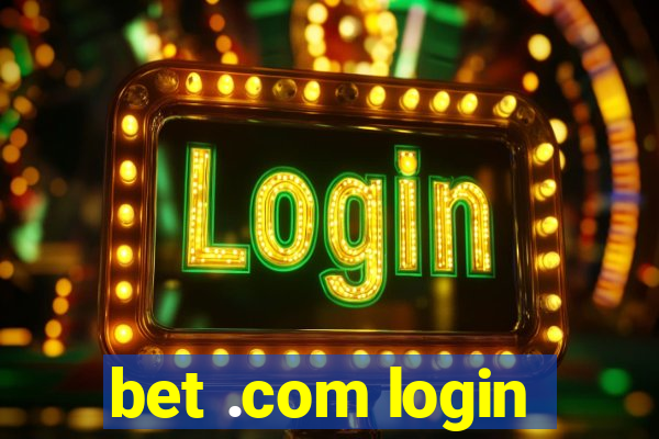 bet .com login