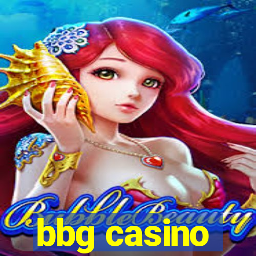 bbg casino