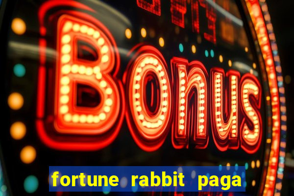 fortune rabbit paga mesmo Informational