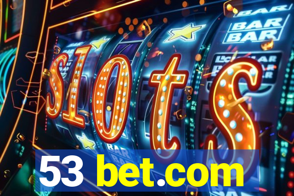 53 bet.com