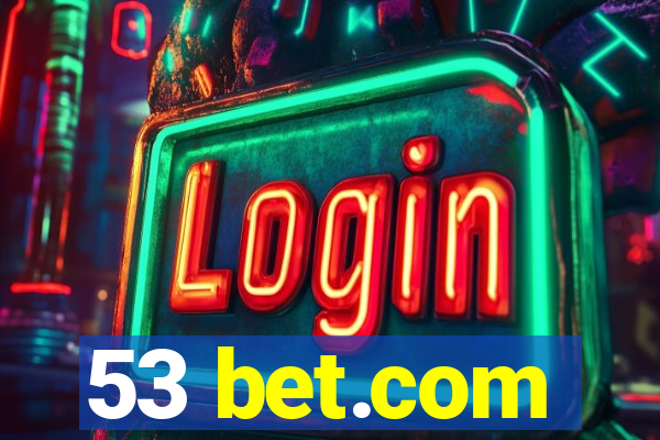 53 bet.com