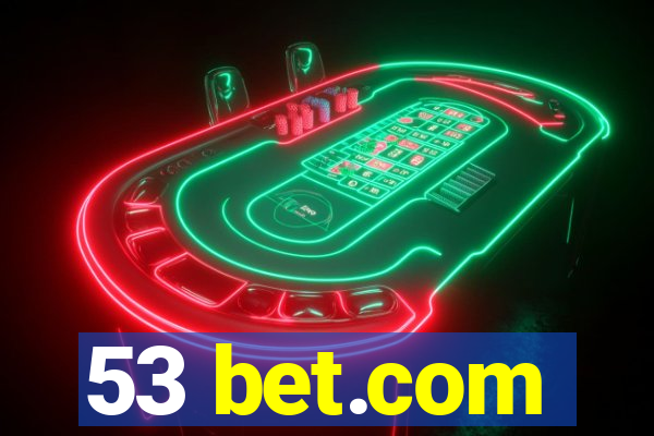 53 bet.com