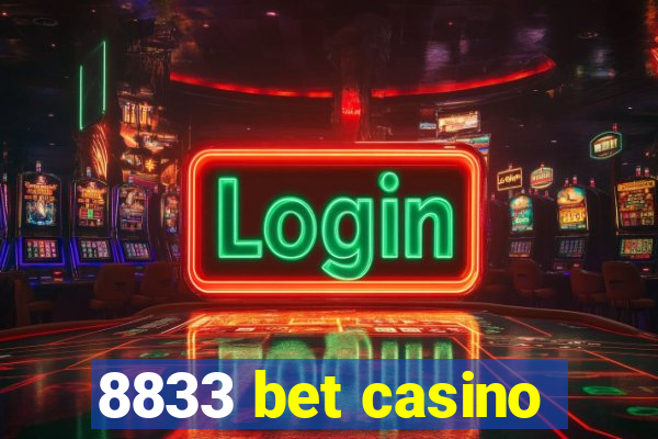 8833 bet casino