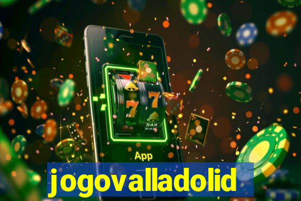 jogovalladolid