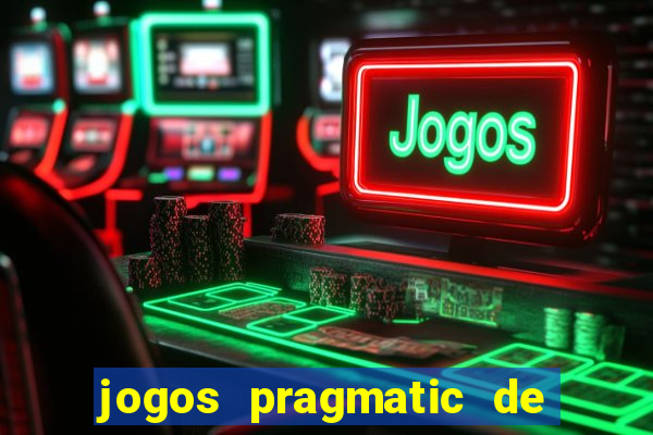 jogos pragmatic de 10 centavos