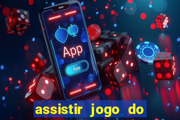 assistir jogo do flamengo ao vivo no multicanais