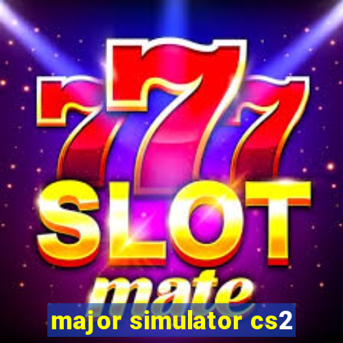 major simulator cs2