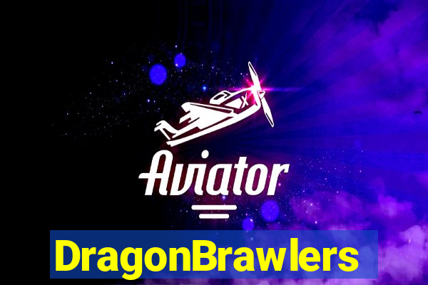 DragonBrawlers