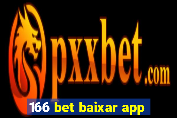 166 bet baixar app