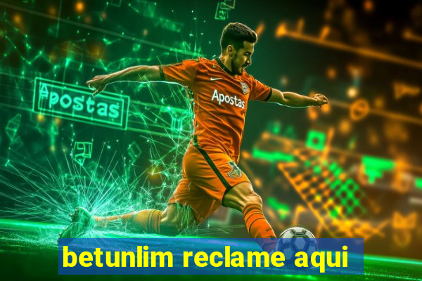 betunlim reclame aqui