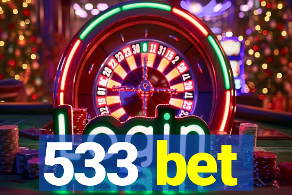 533 bet