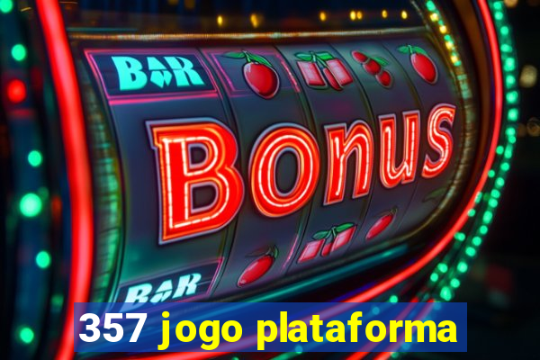 357 jogo plataforma