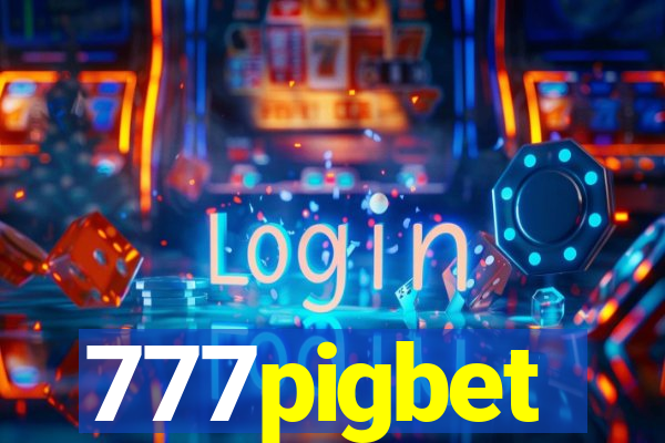 777pigbet