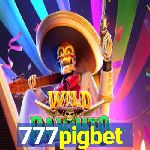 777pigbet