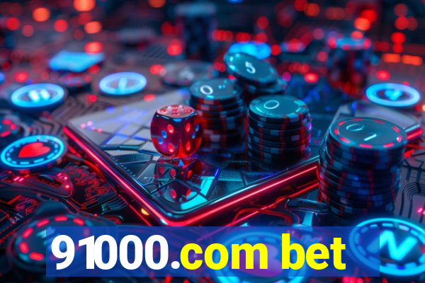 91000.com bet