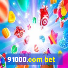 91000.com bet