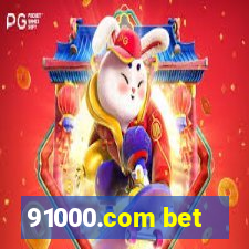 91000.com bet