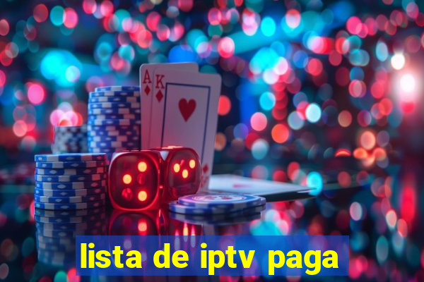 lista de iptv paga