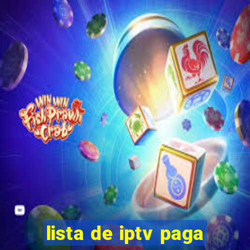 lista de iptv paga