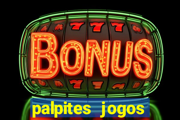 palpites jogos quarta feira