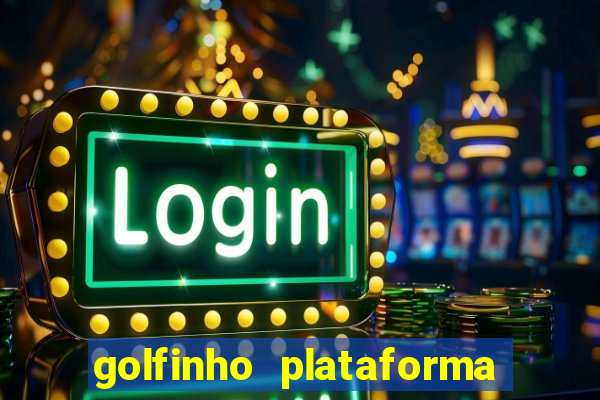 golfinho plataforma de jogos