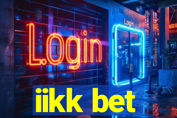 iikk bet