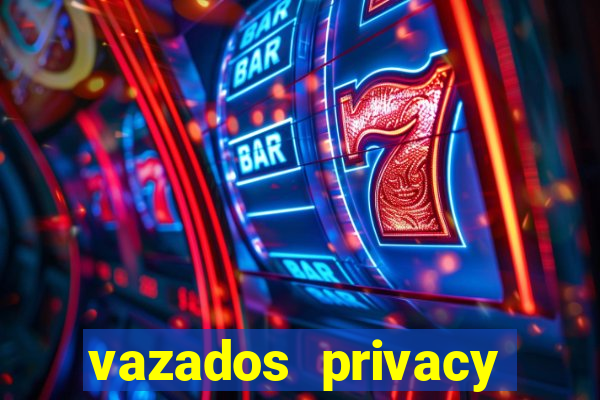 vazados privacy belle belinha