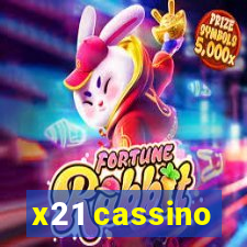 x21 cassino