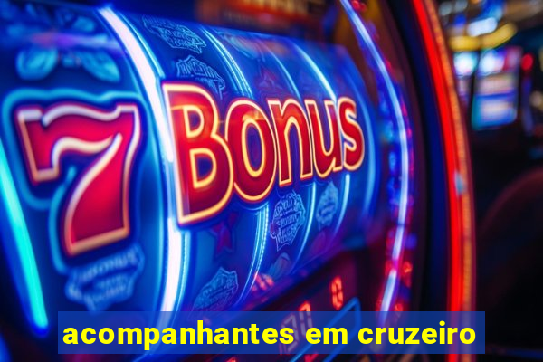 acompanhantes em cruzeiro