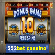 552bet cassino