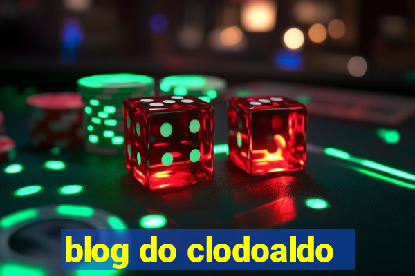 blog do clodoaldo