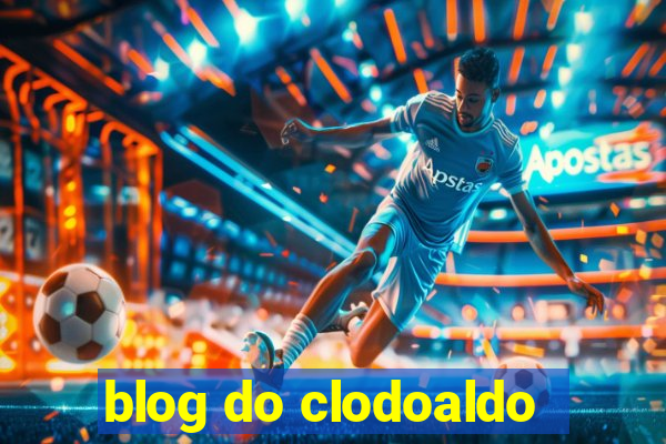 blog do clodoaldo