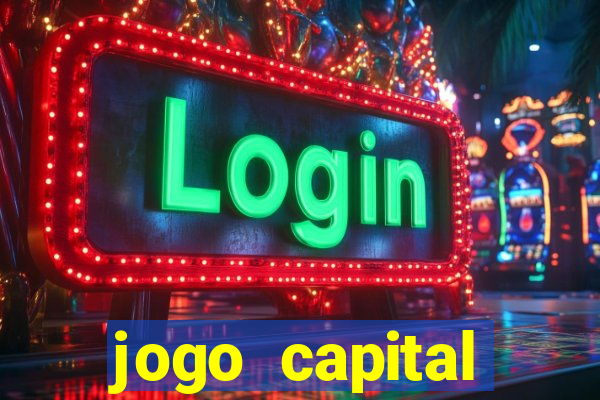 jogo capital download mobile