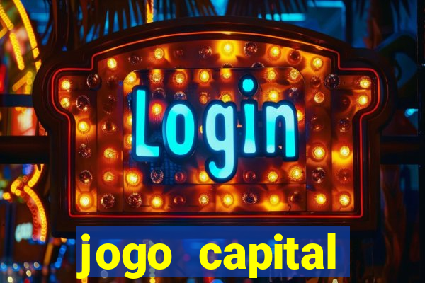 jogo capital download mobile