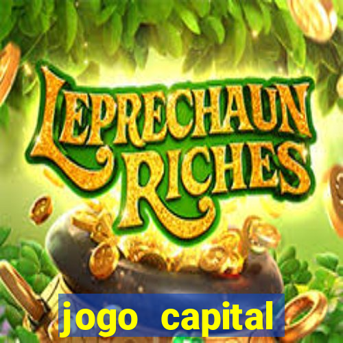 jogo capital download mobile