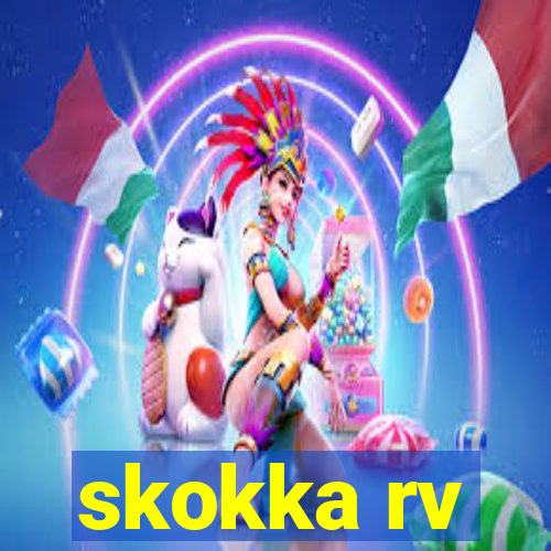 skokka rv