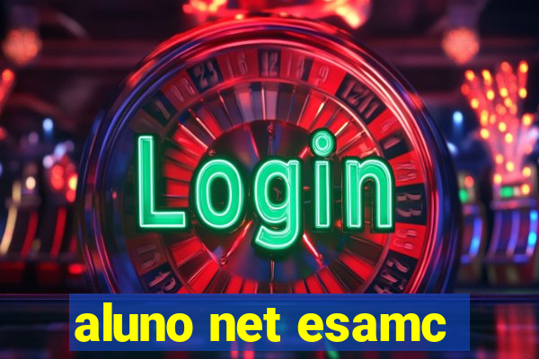 aluno net esamc